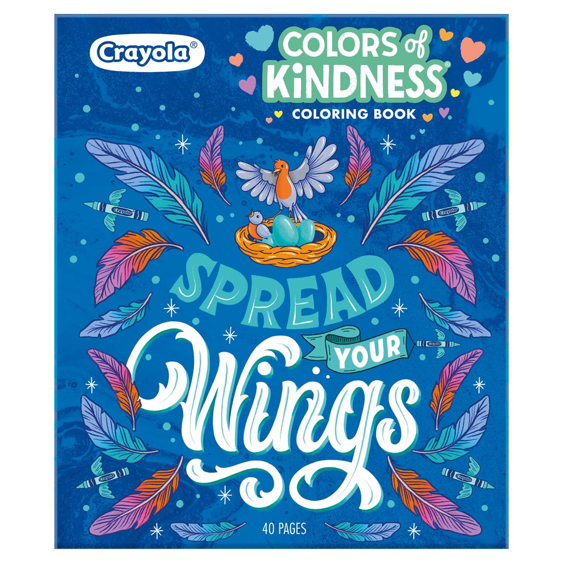 front cover of the Crayola Spread Your Wings Colors of Kindness Coloring Book