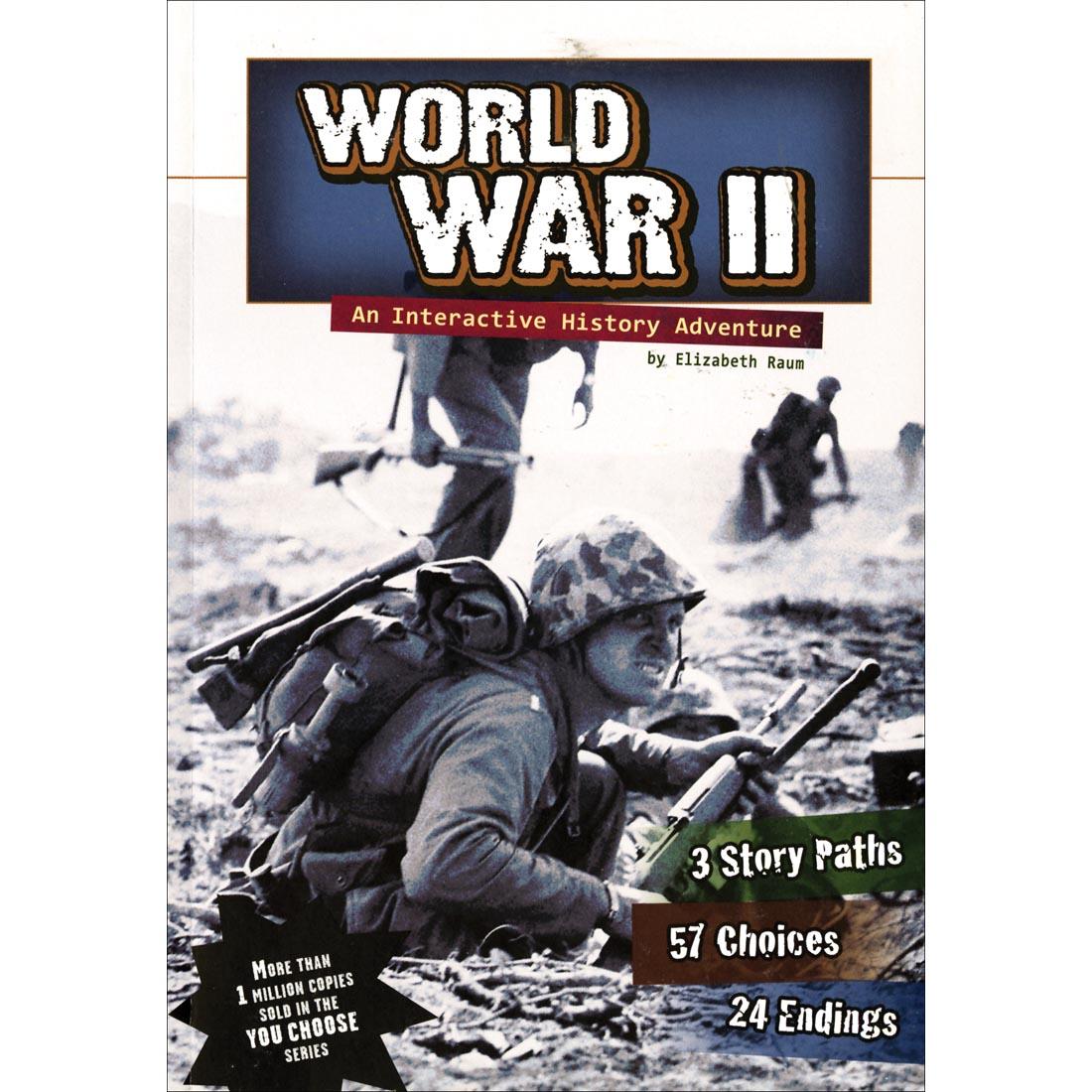 World War II: An Interactive History Adventure You Choose Book