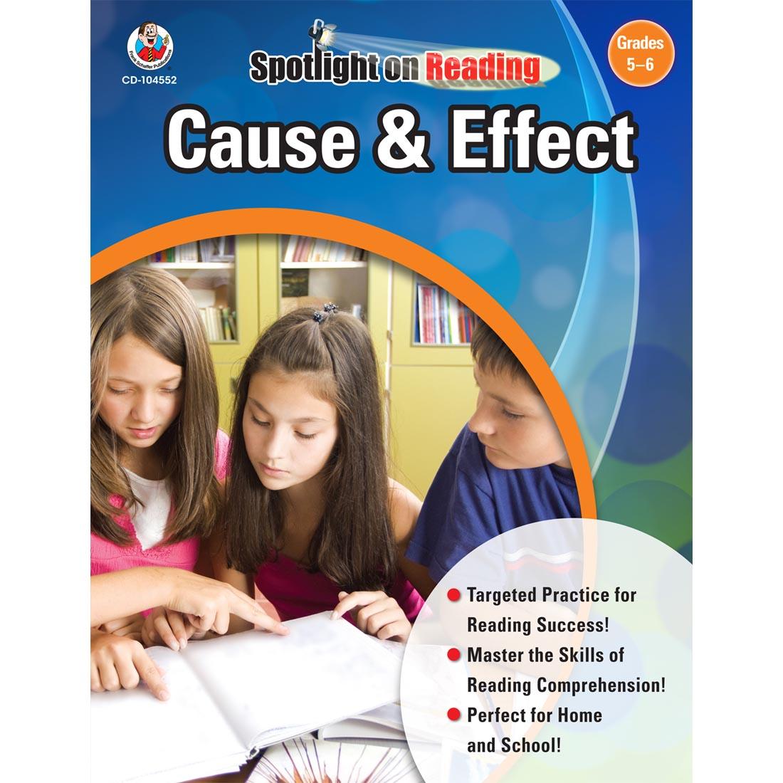 Cause and Effect Spotlight On Reading by Carson Dellosa Grades 5-6