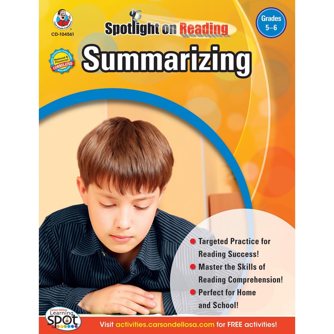 Summarizing Spotlight On Reading by Carson Dellosa Grades 5-6