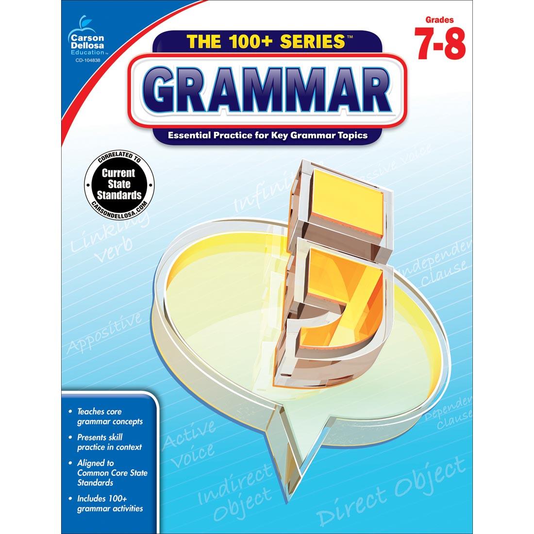 The 100+ Series Grammar by Carson Dellosa Grades 7-8