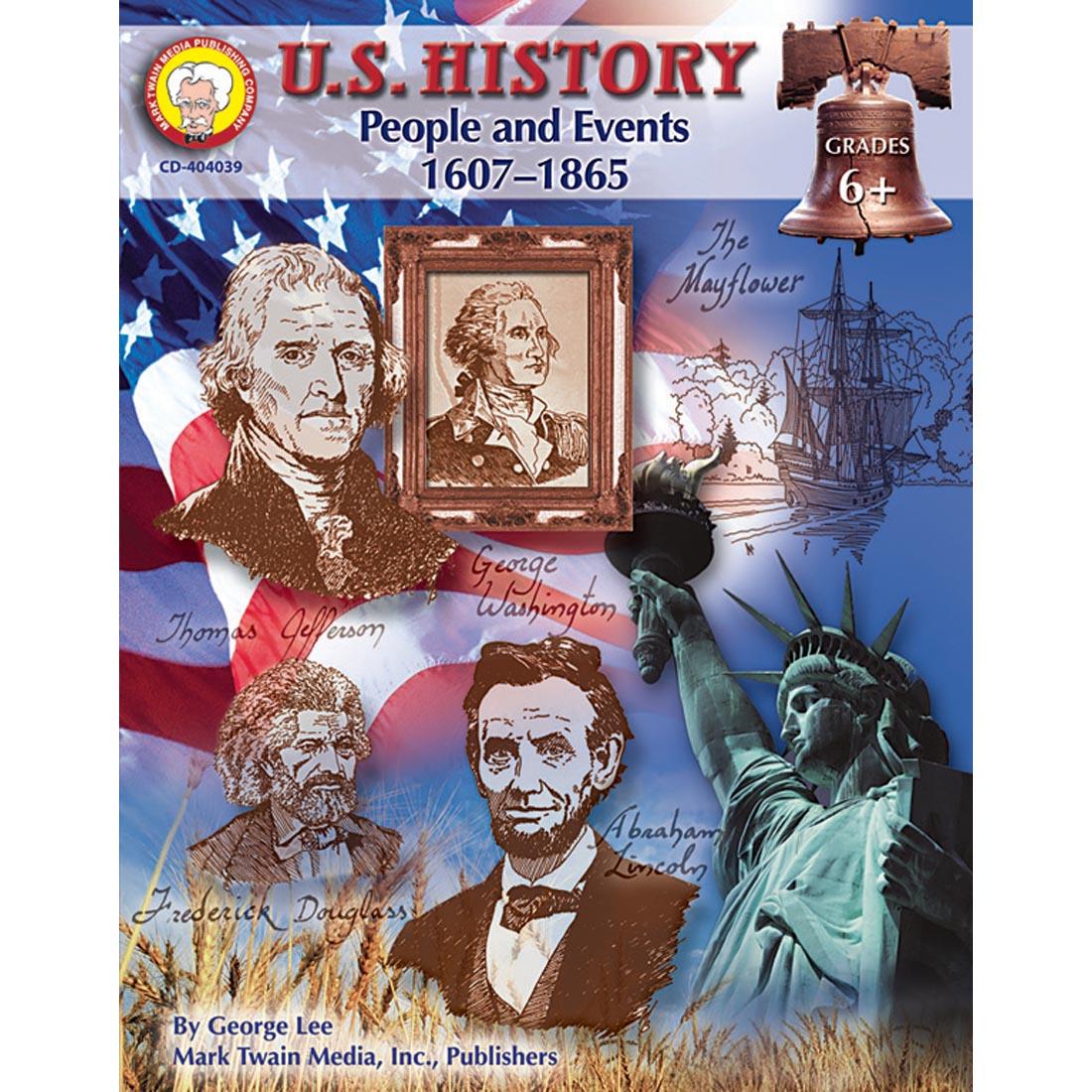U.S. History People And Events 1607 - 1865 by Carson Dellosa