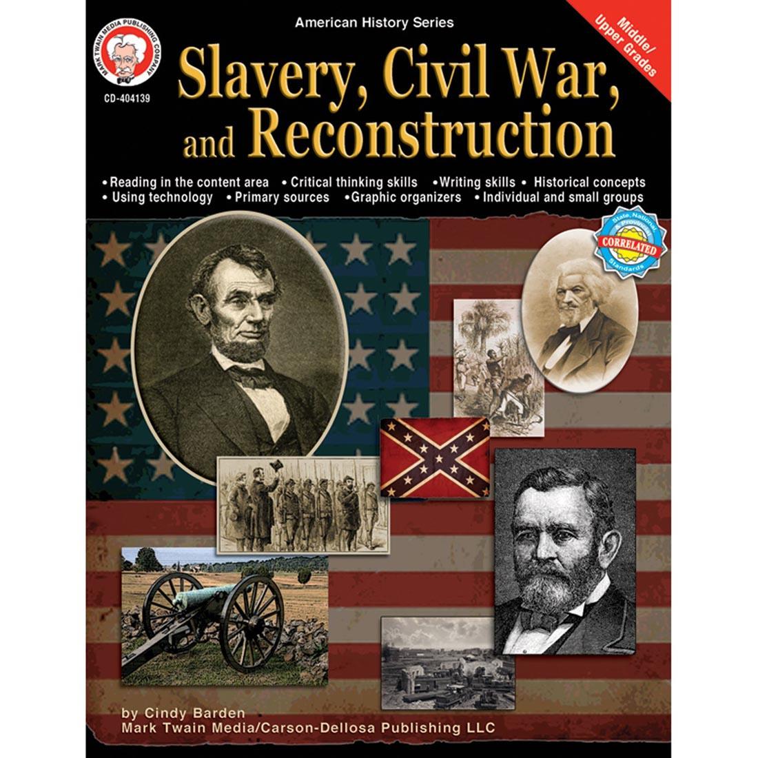 Slavery, Civil War, and Reconstruction American History Series by Mark Twain Media