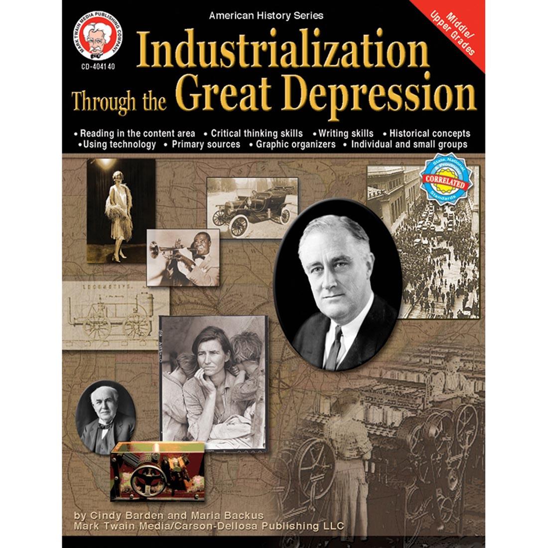 Industrialization Through The Great Depression American History Series by Mark Twain Media