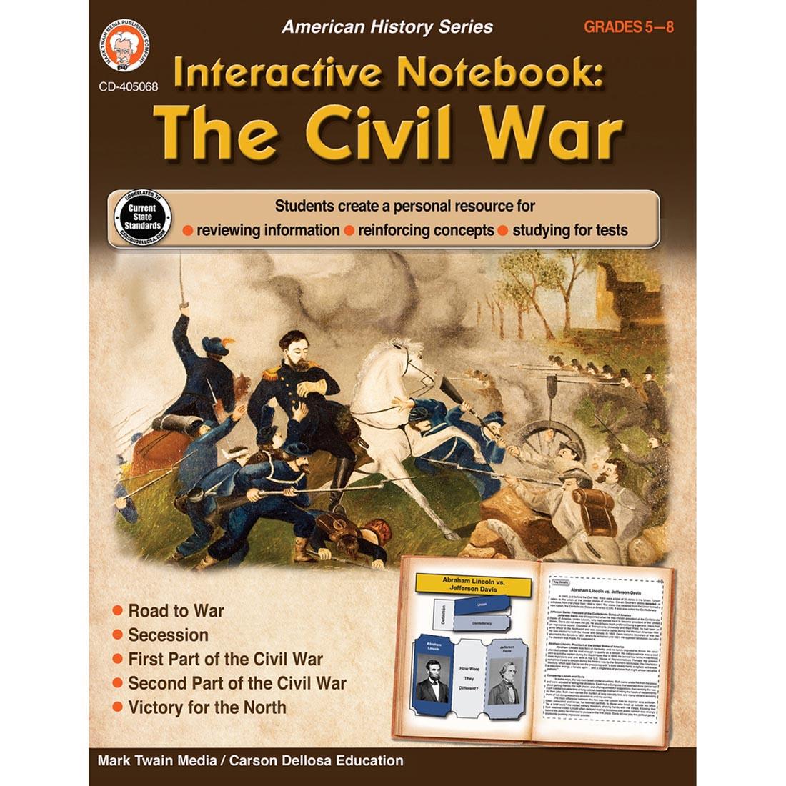 Interactive Notebook: The Civil War Grades 5-8 By Carson Dellosa
