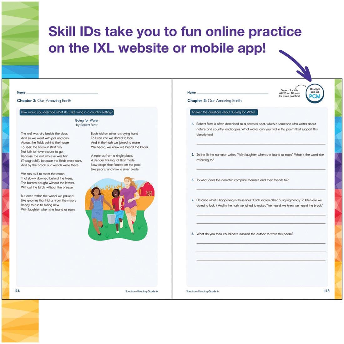 2 pages from Grade 6 Spectrum Reading Workbook plus text Skill IDs take you to fun online practice on the IXL website or mobile app!