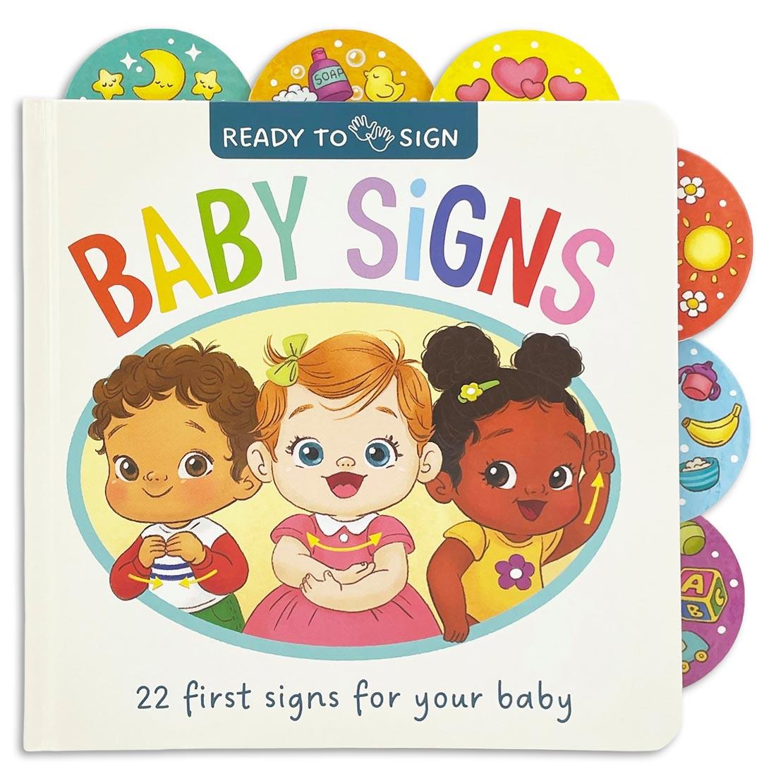 Ready to Sign Baby Signs: 22 First Signs For Your Baby Board Book