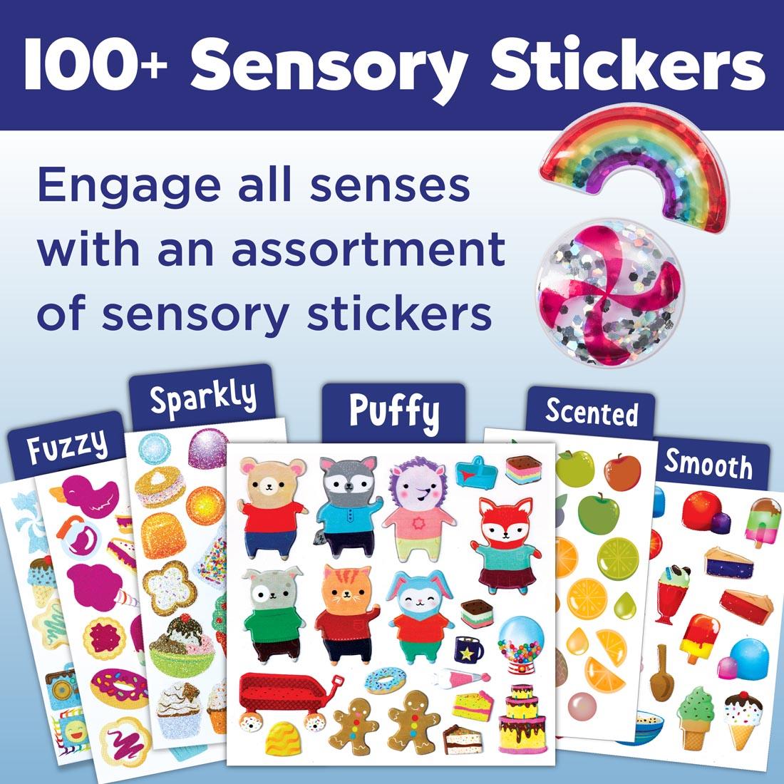 infograph for Sweets Sensory Stickers with text 100+ Sensory stickers. Engage all senses with an assortment of sensory stickers. Fuzzy Sparkly Puffy Scented Smooth