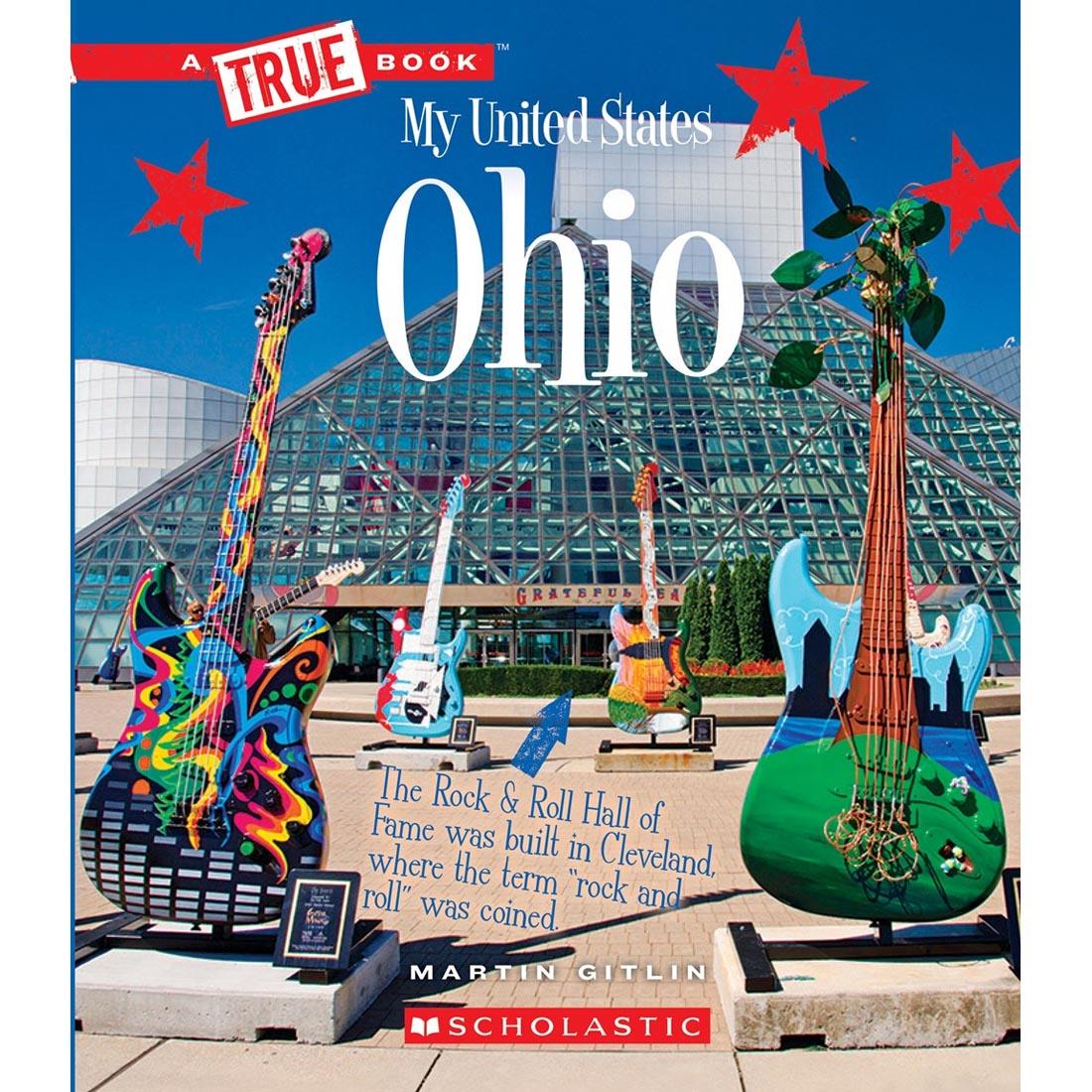 A True Book - My United States Series: Ohio