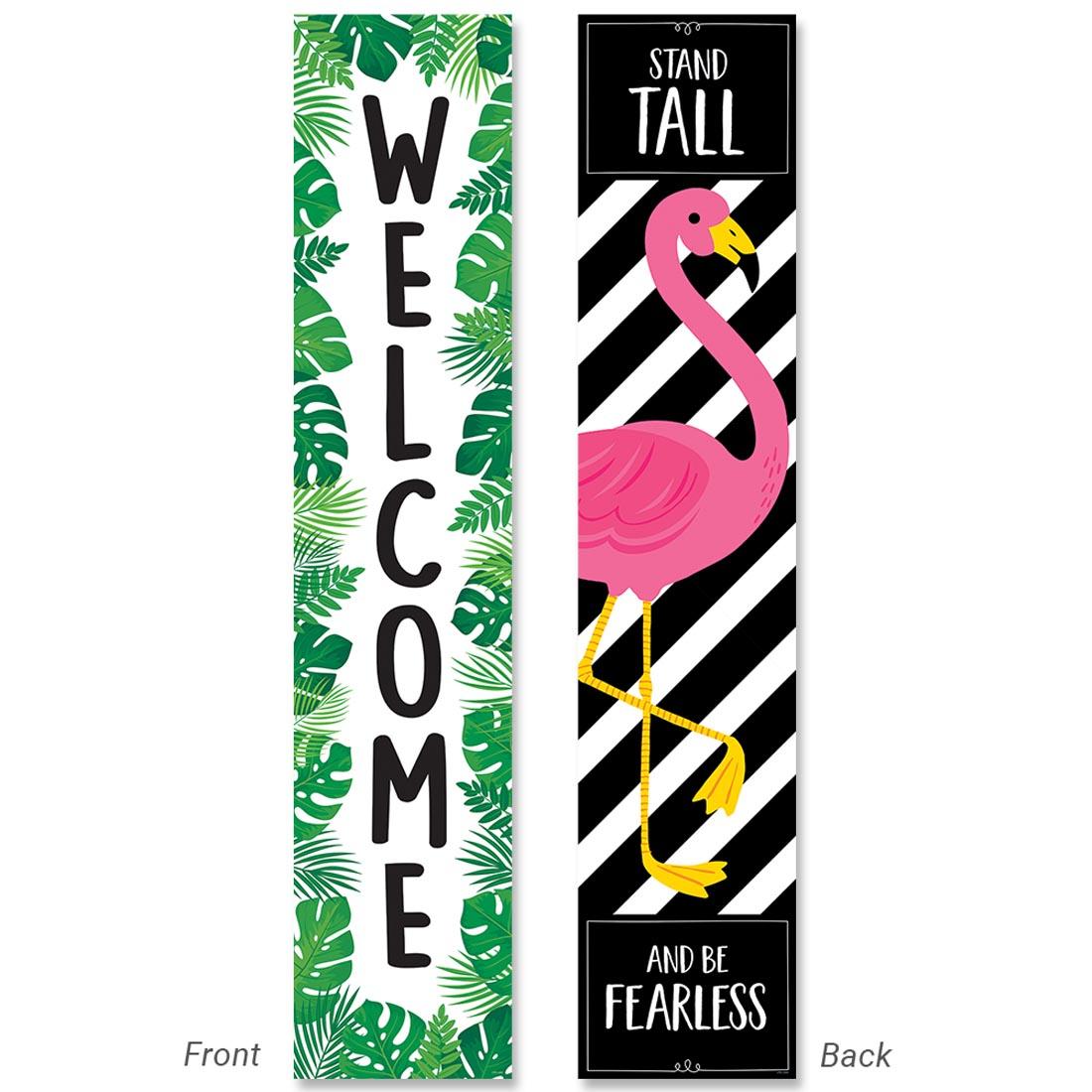 Palm Paradise Welcome Banner includes Stand Tall and Be Fearless on the back