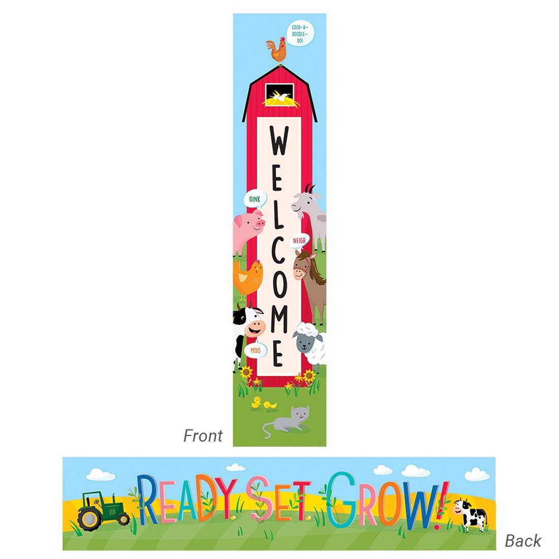 Farm Friends Vertical Welcome Banner with Ready Set Grow horizontally on the back