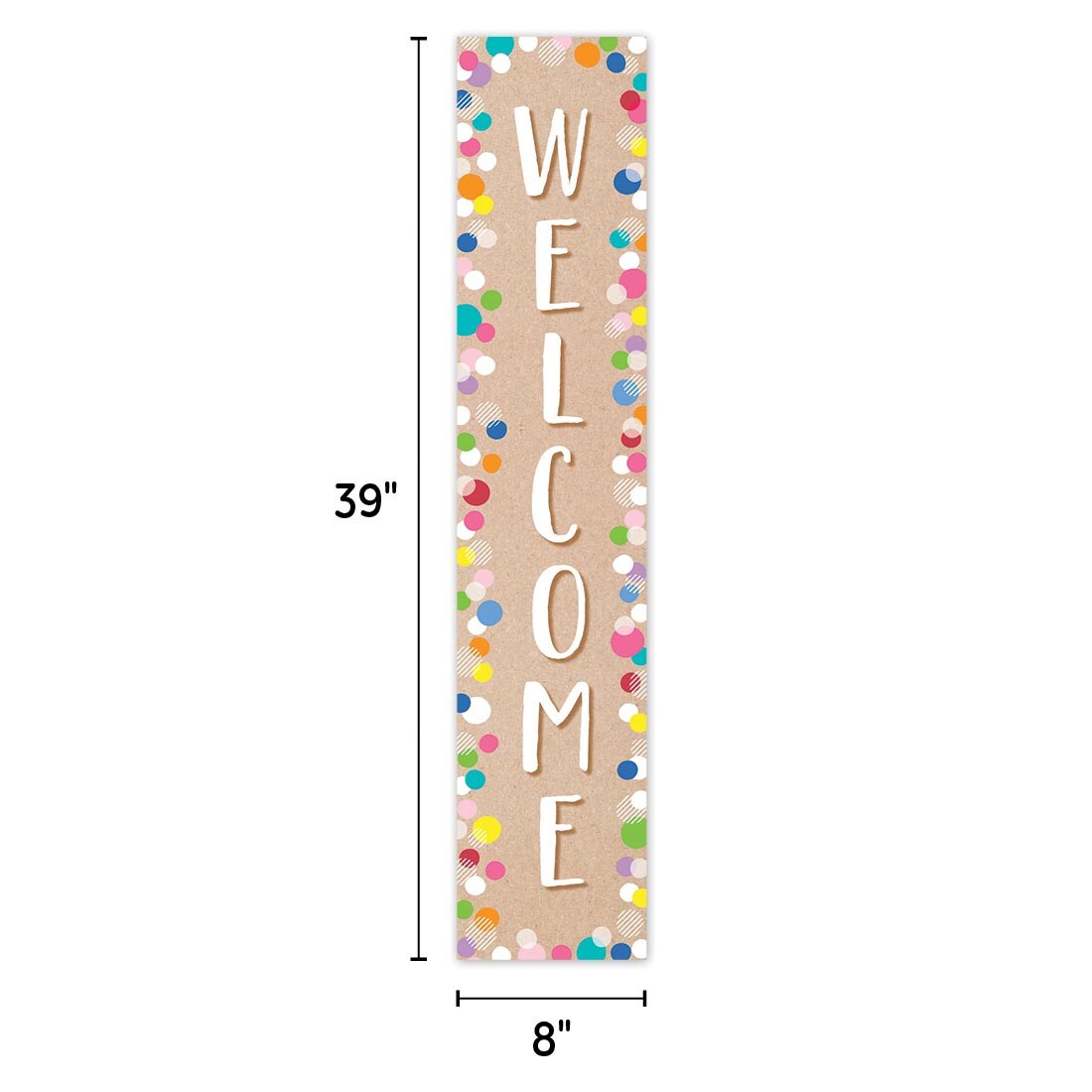 vertical side of the Welcome Banner from the Krafty Pop Collection By Creative Teaching Press labeled with dimensions