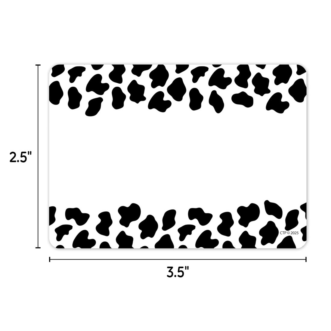Cow Print Label from the Farm Friends collection by Creative Teaching Press labeled with measurements 2.5" and 3.5"