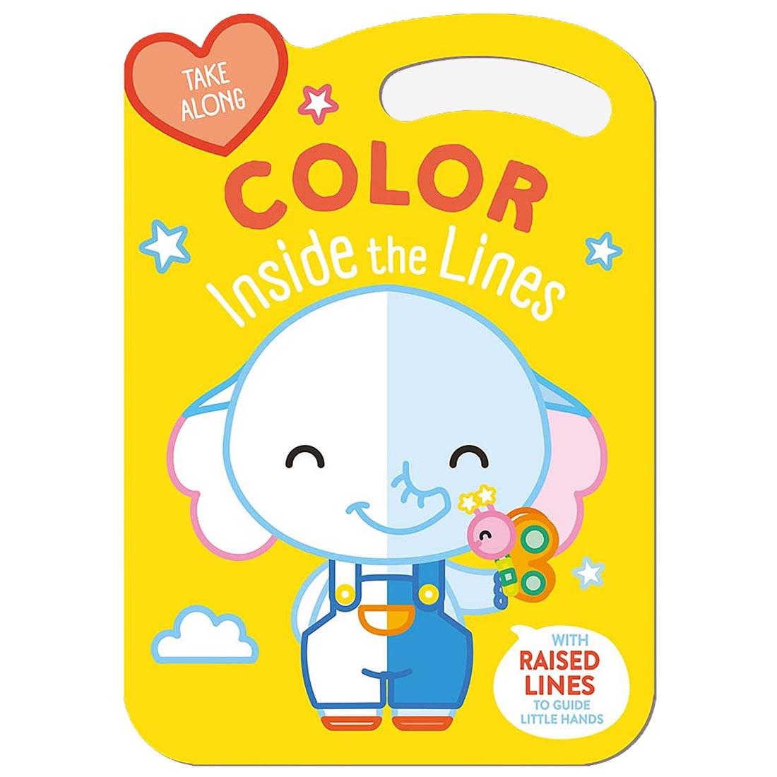 Take Along Color Inside The Lines: Elephant & Friends