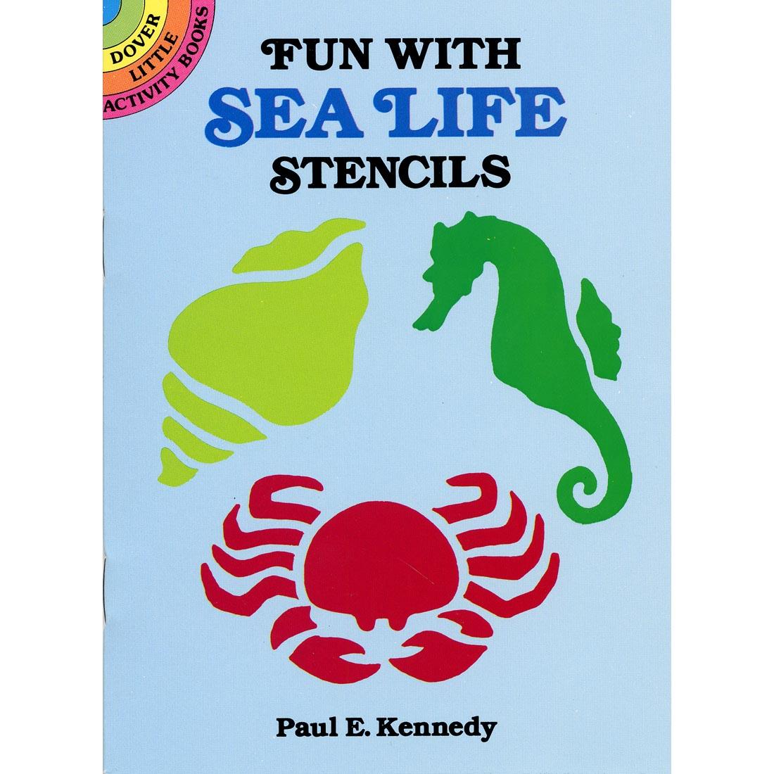 Dover Little Activity Book Fun With Sea Life Stencils
