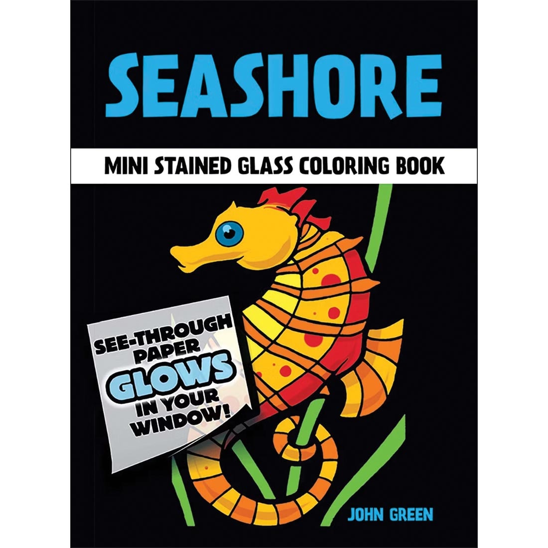 front cover of Seashore Mini Stained Glass Coloring Book by Dover