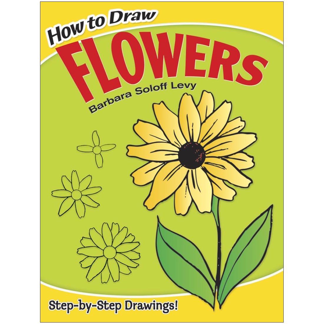 Front cover of How To Draw Flowers By Dover