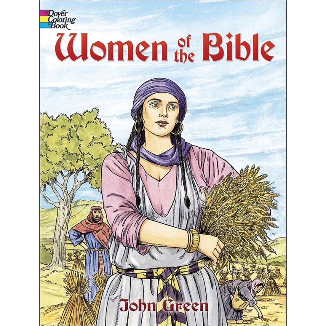 Dover Women Of The Bible Coloring Book