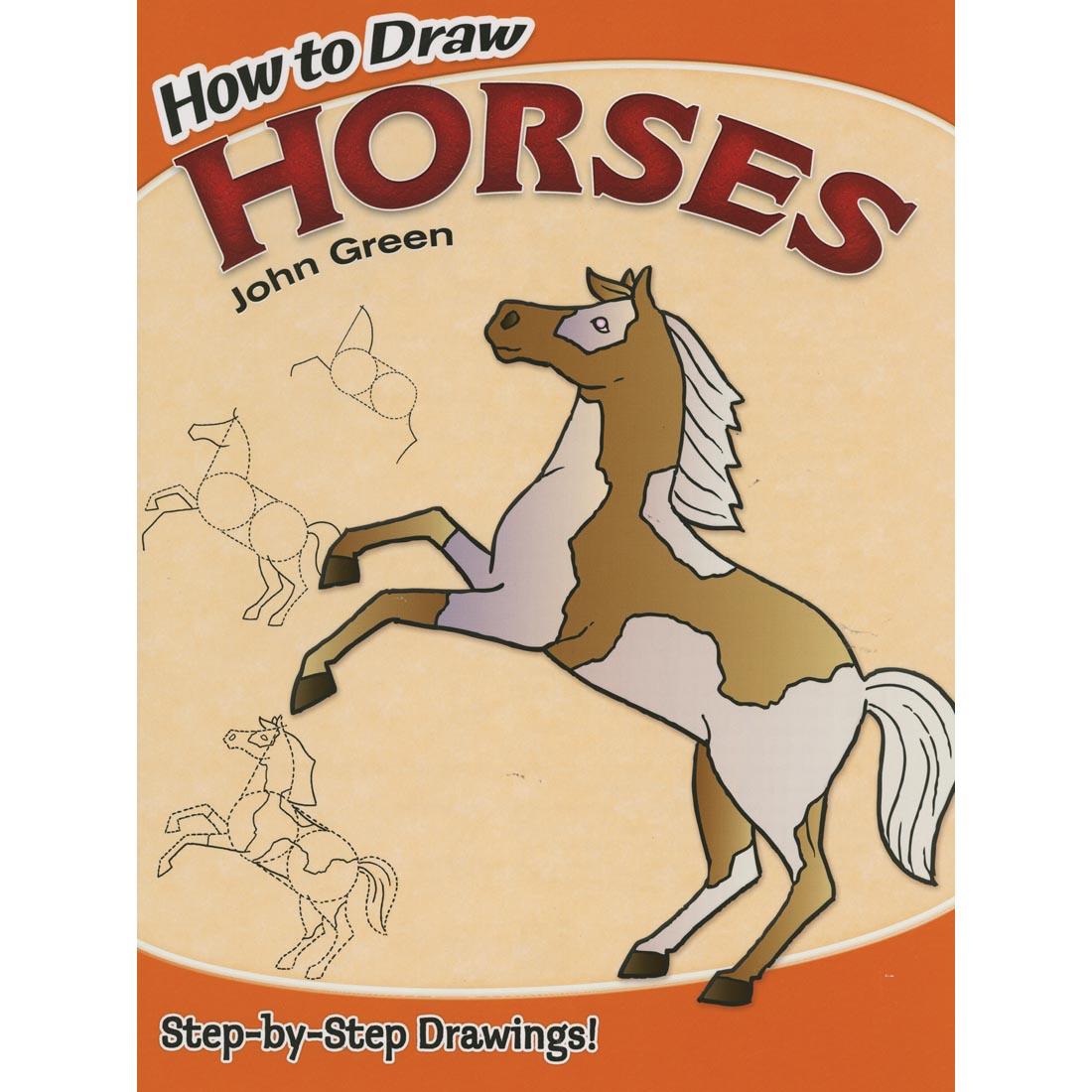 How To Draw Horses by Dover