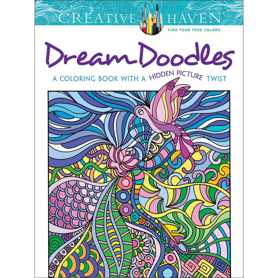 Creative Haven Dream Doodles A Coloring Book with a Hidden Picture Twist