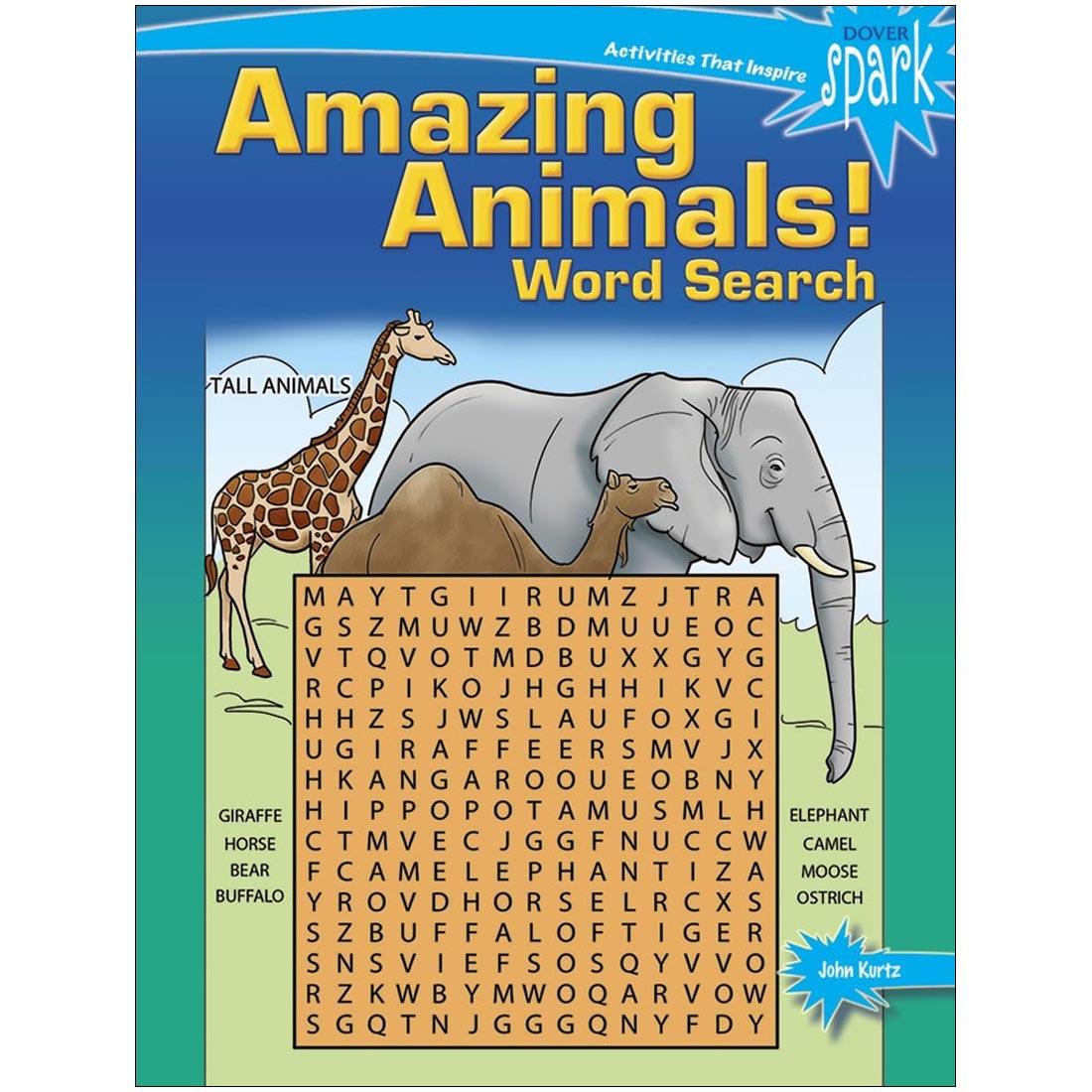 Front cover of Dover Spark Amazing Animals! Word Search book