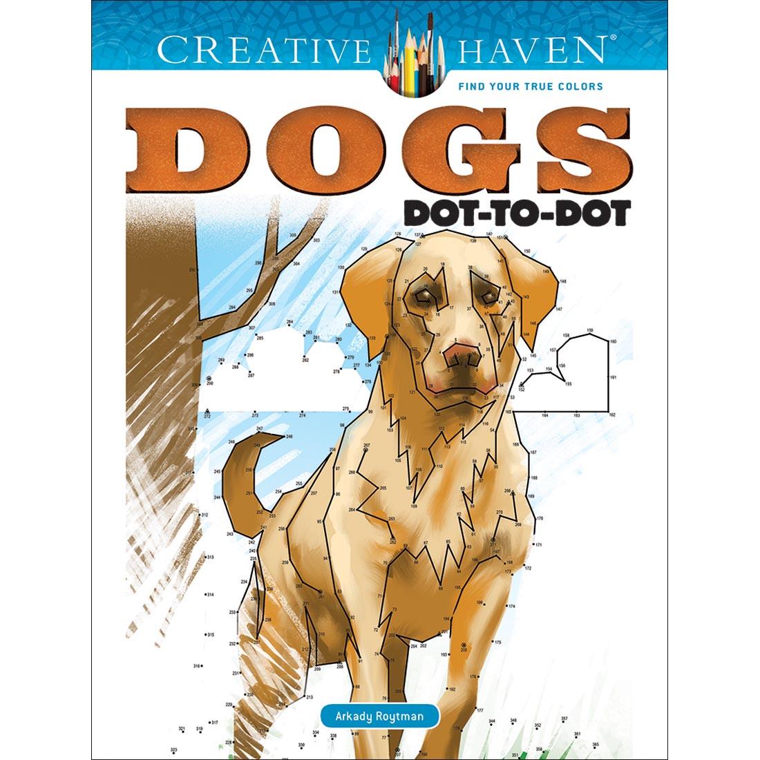 Creative Haven Dogs Dot-to-Dot Coloring Book by Dover