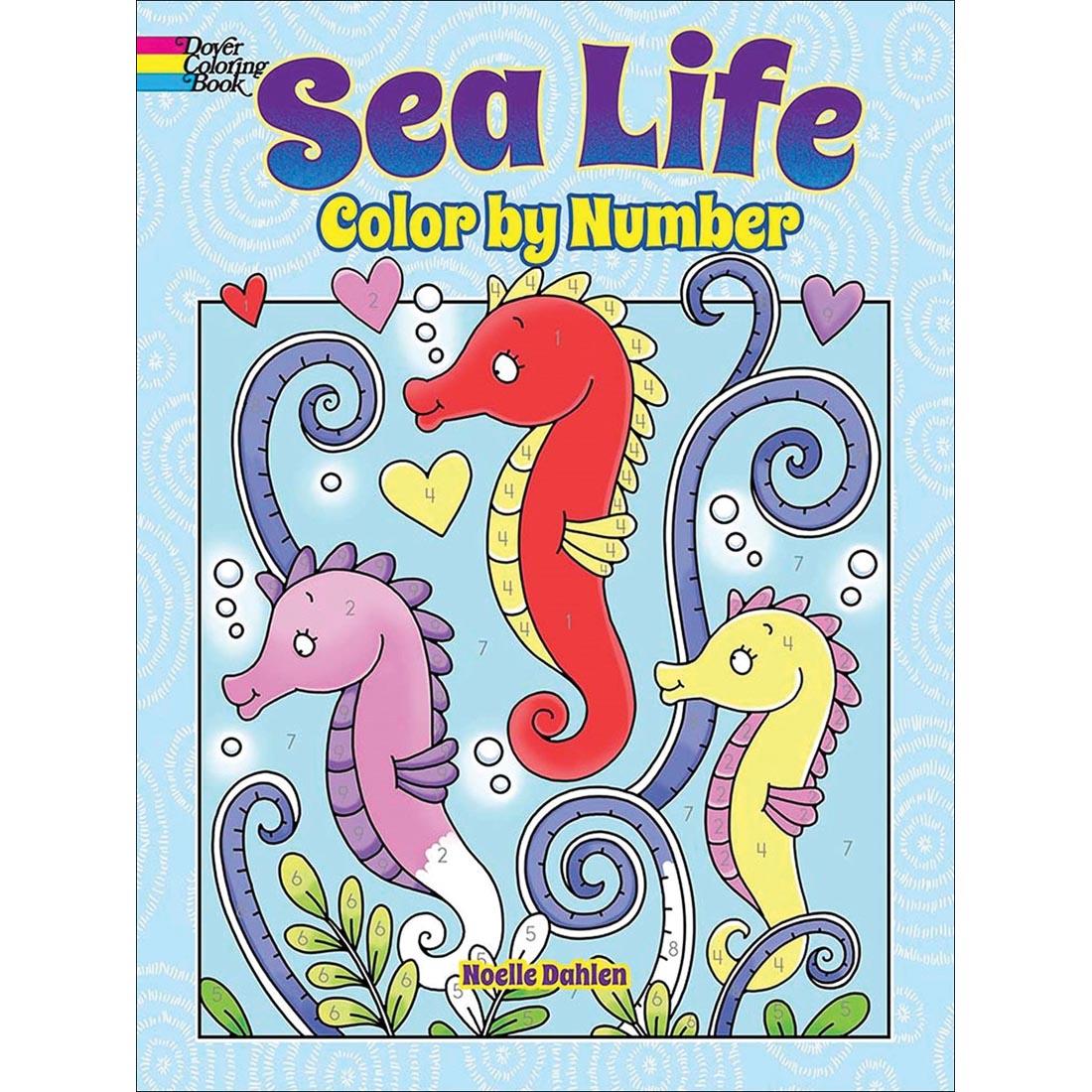 cover of Dover Sea Life Color by Number Coloring Book