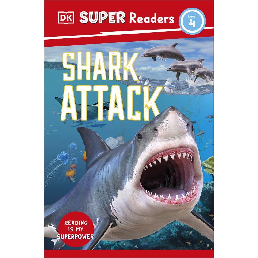 front cover of Shark Attack DK Super Readers Level 4 Book