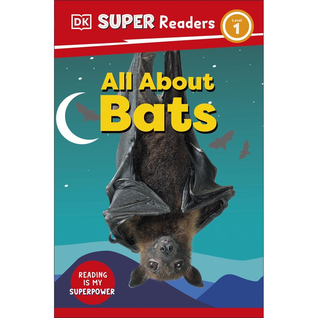Front cover of All About Bats DK Super Readers Level 1 Book