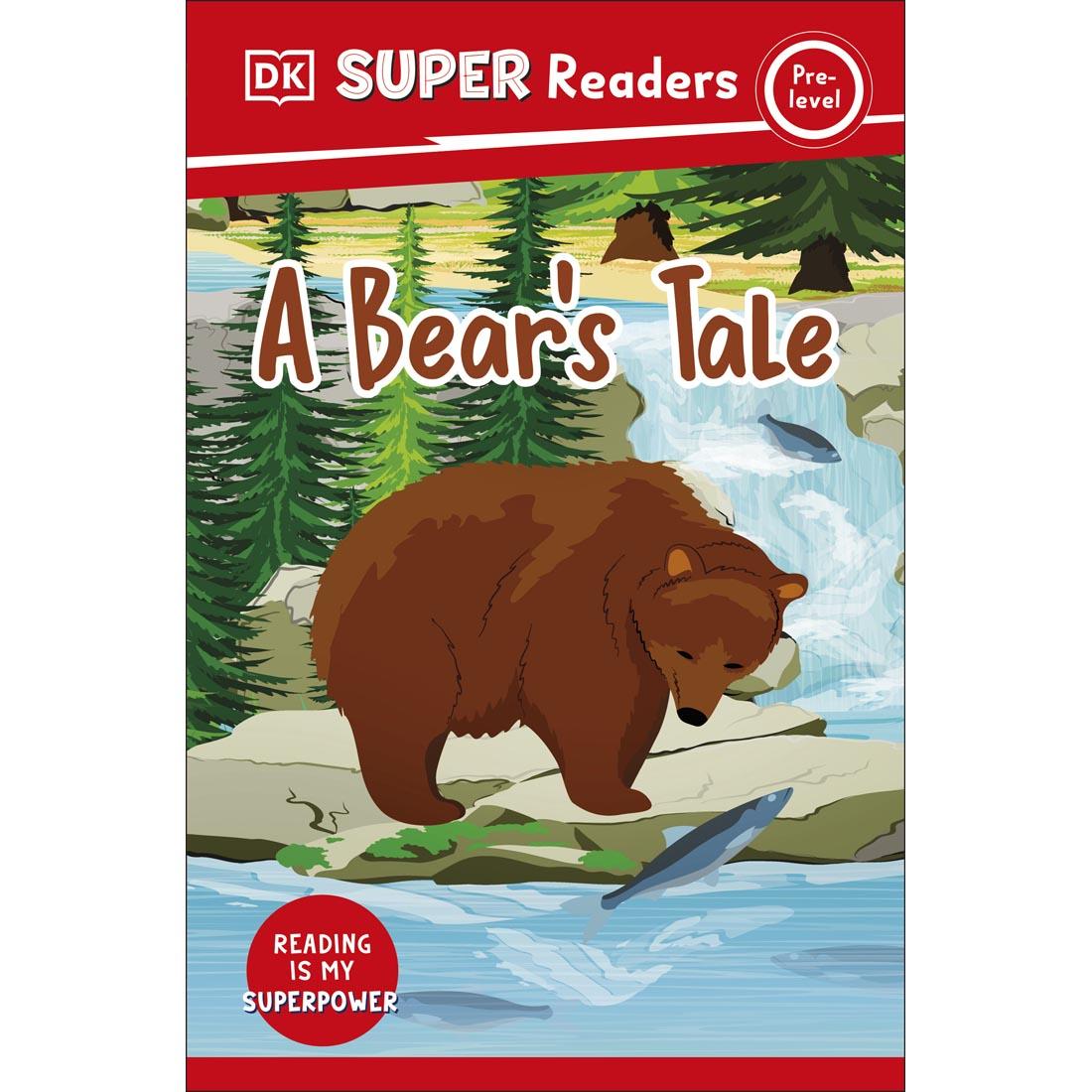 front cover of A Bear's Tale DK Super Readers Pre-Level Book