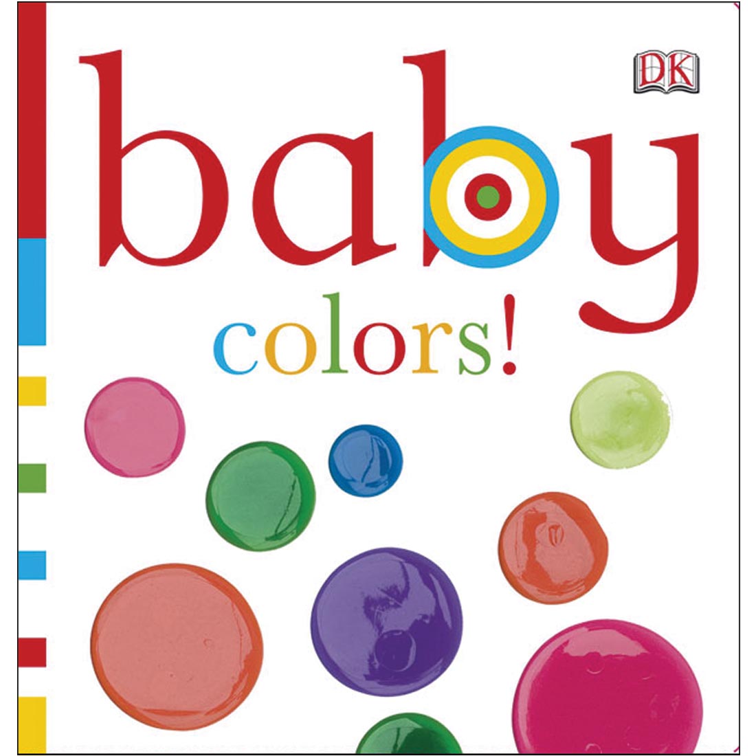 Baby Colors! Board Book by DK