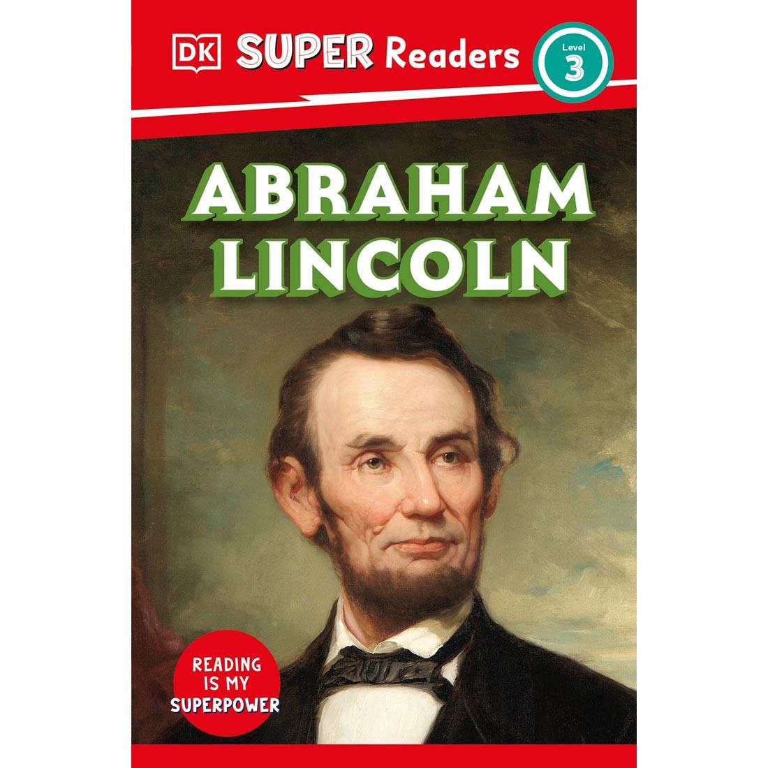 front cover of Abraham Lincoln DK Super Readers Level 3 Book