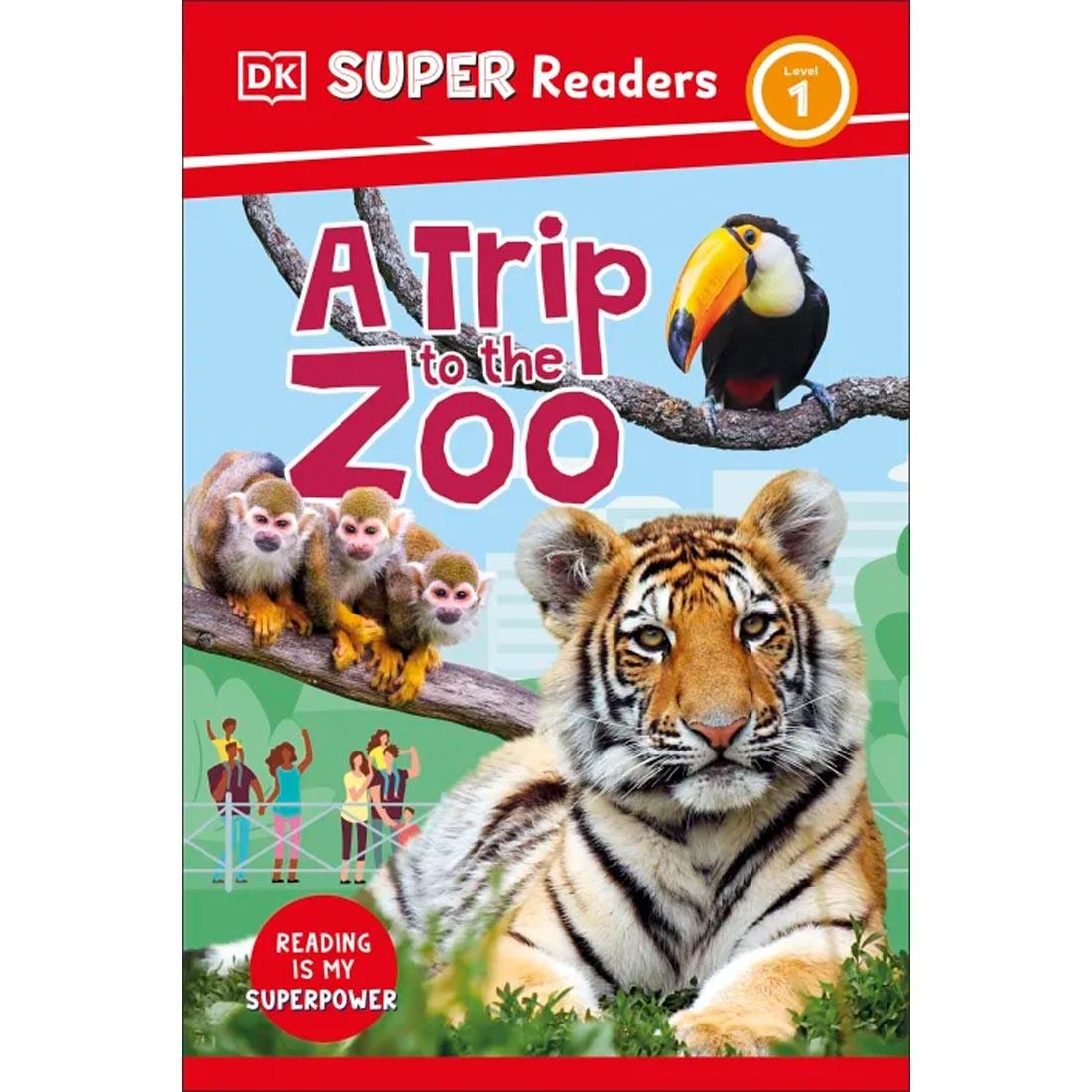 Front cover of DK Super Readers Level 1: A Trip to the Zoo