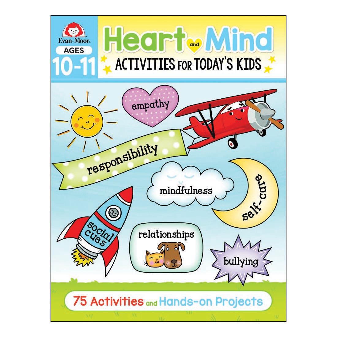 Evan-Moor Heart And Mind Activities For Today's Kids Ages 10-11