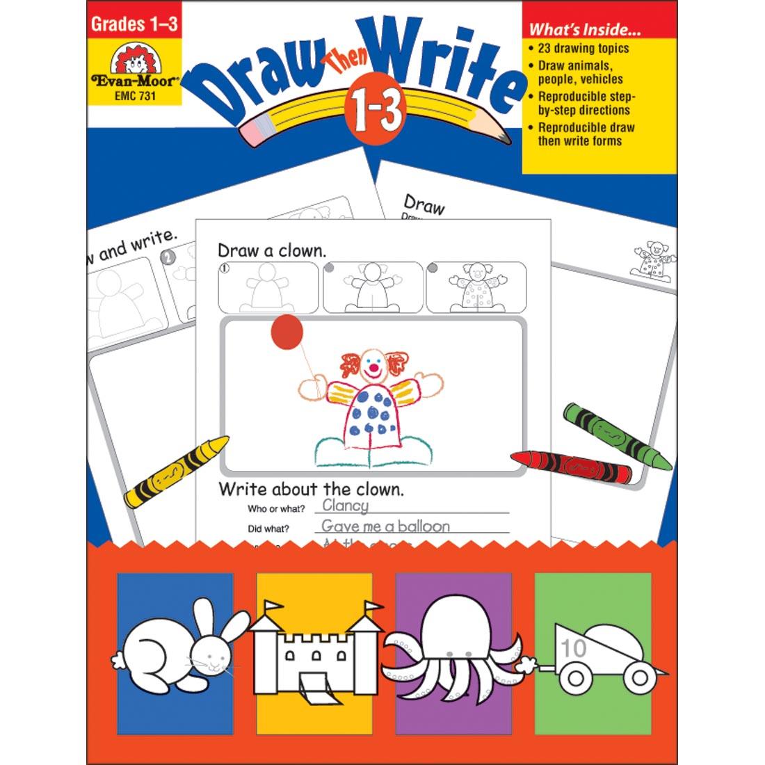 Draw Then Write by Evan-Moor Grades 1-3