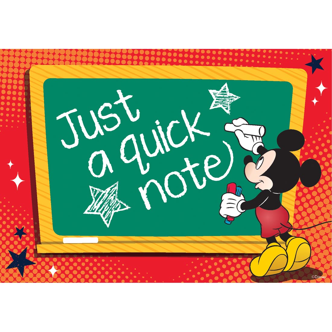 Mickey Teacher Cards by Eureka with the message Just a quick note
