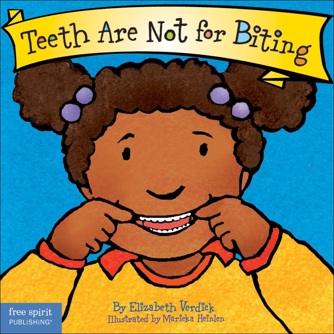 Teeth Are Not for Biting Board Book by Free Spirit Publishing