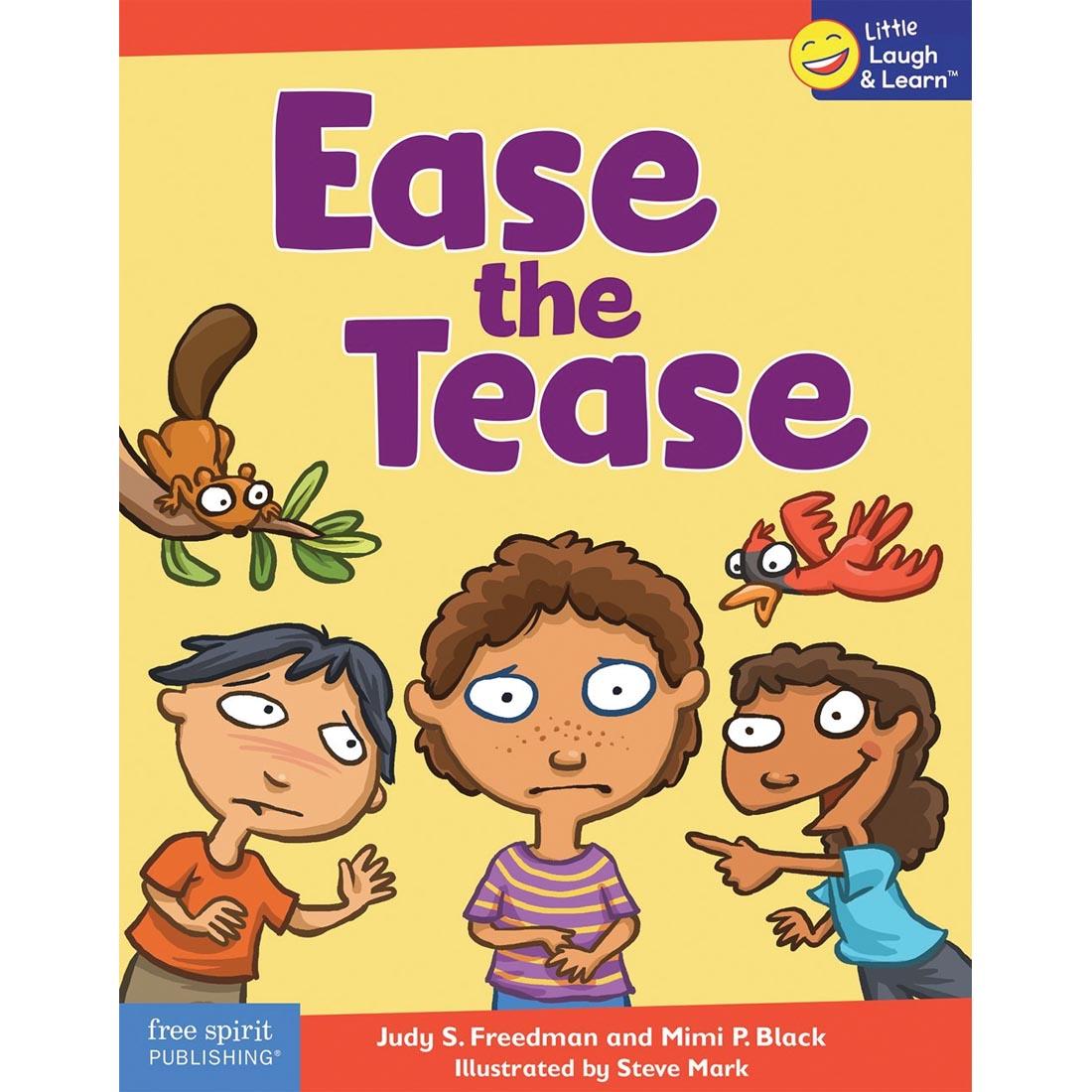 Ease the Tease book by Free Spirit Publishing