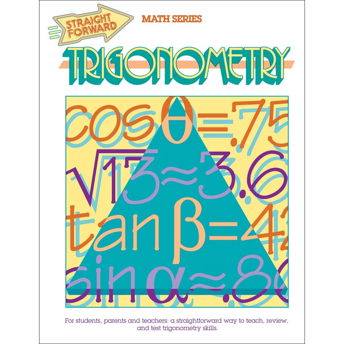 Straight Forward Math Series Trigonometry Book