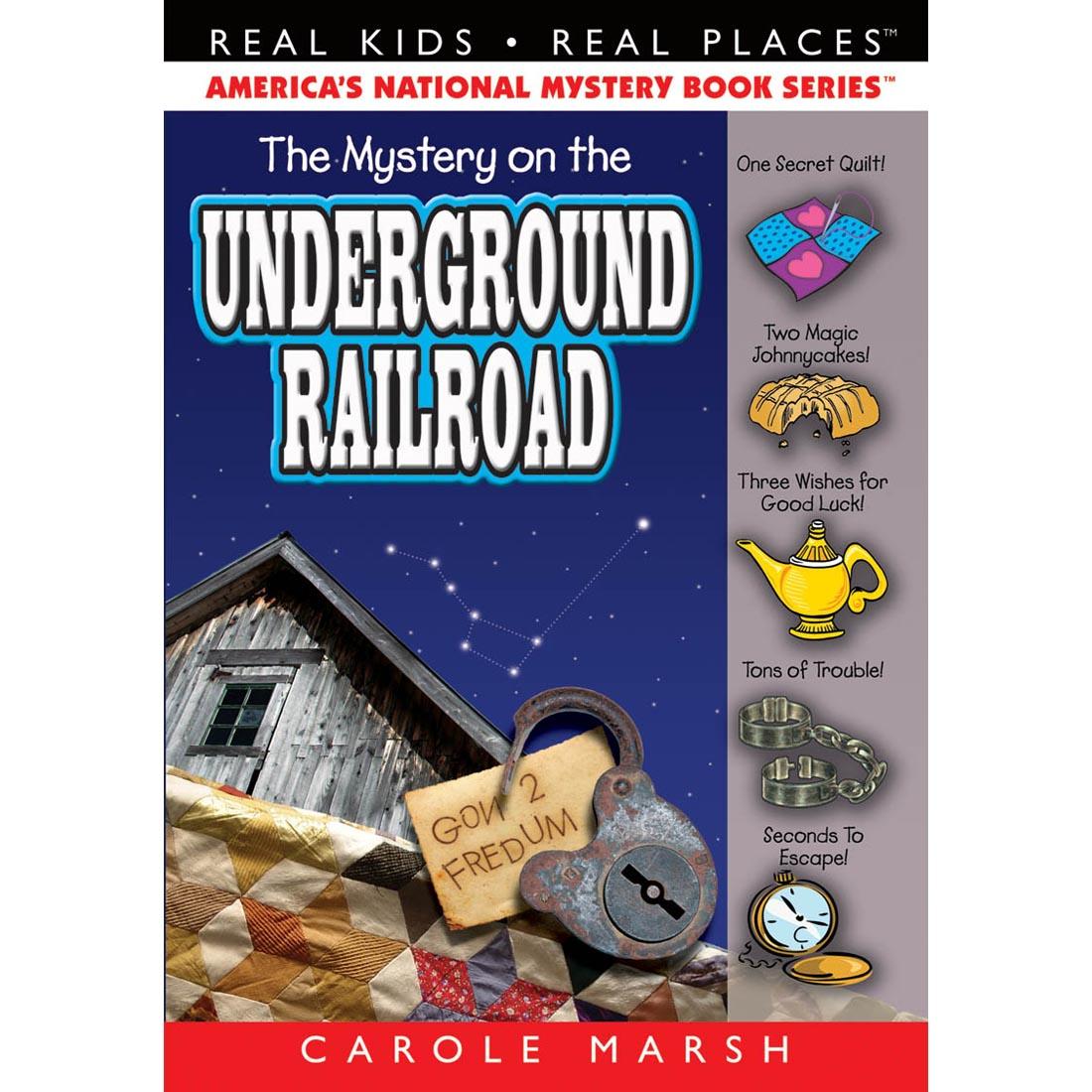 The Mystery on the Underground Railroad