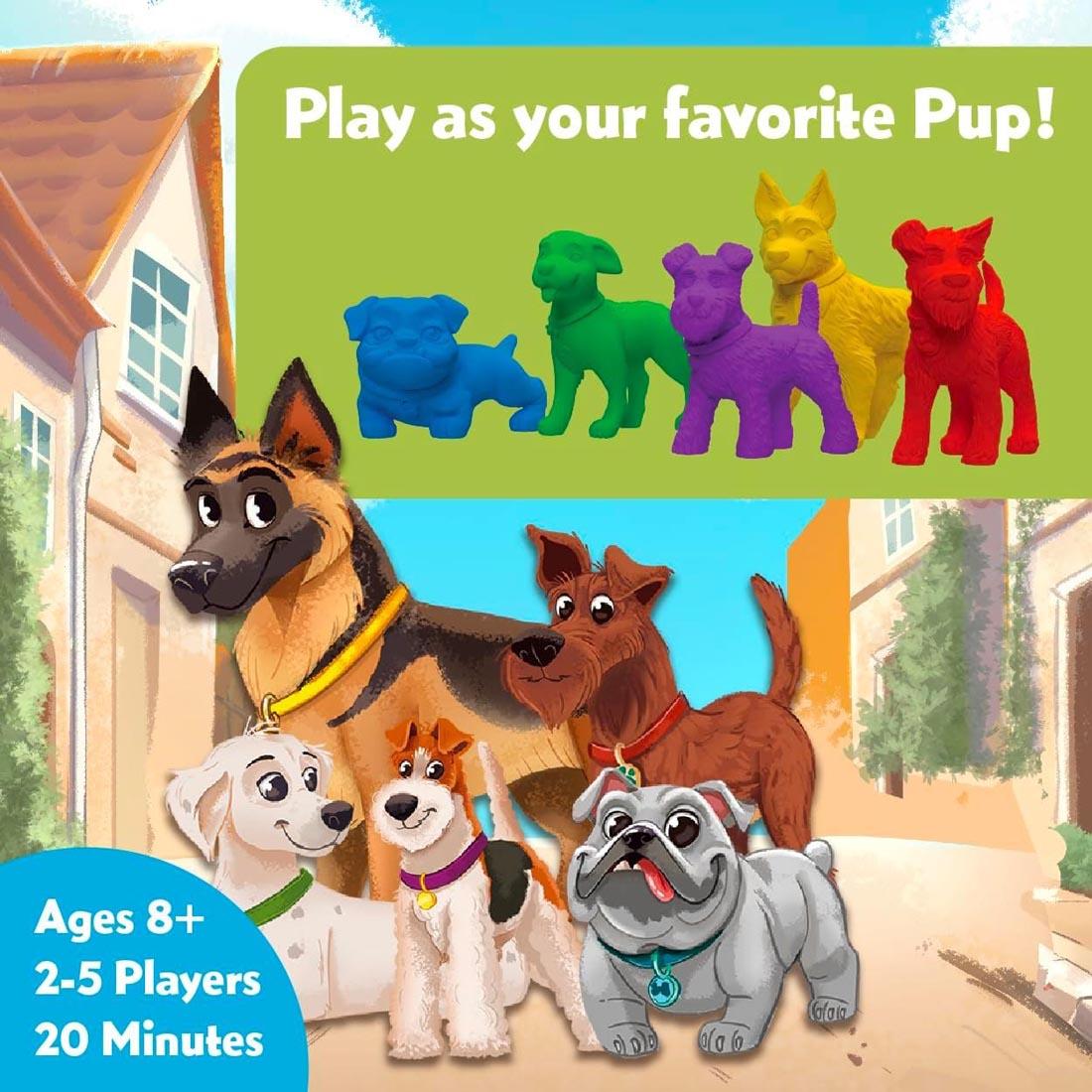 illustration of dogs and dog pawns from Up Dog Card Game plus text Play as your favorite Pup! Ages 8+; 2-5 Players; 20 Minutes