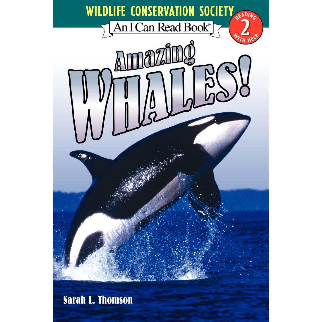 Wildlife Conservation Society Amazing Whales! - An I Can Read Book, Level 2