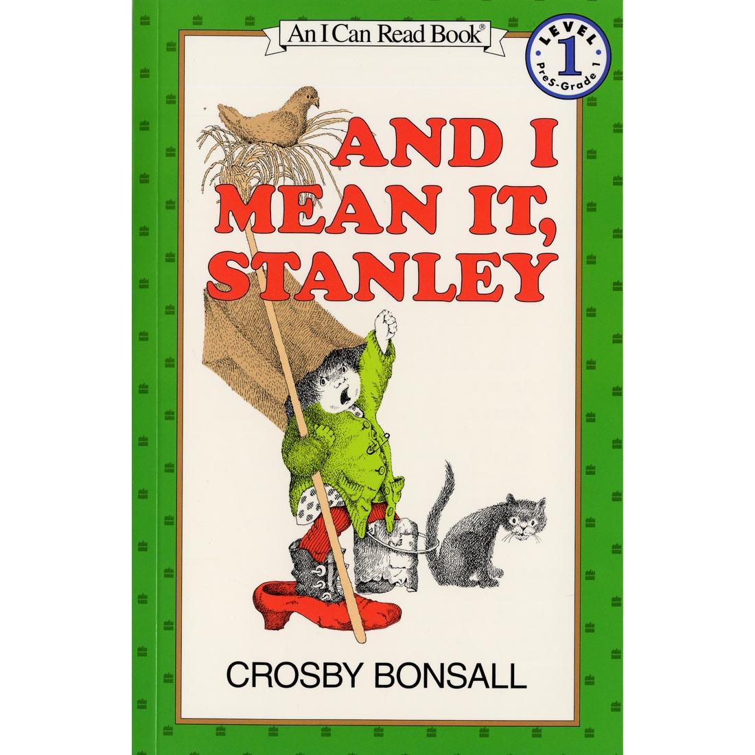 And I Mean It, Stanley - An I Can Read Book, Level 1