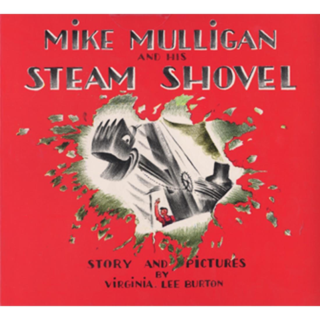 Mike Mulligan and His Steam Shovel