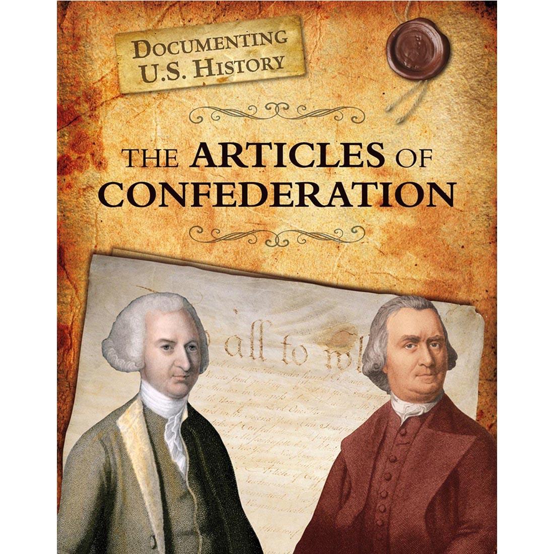 Documenting U.S. History: The Articles of Confederation