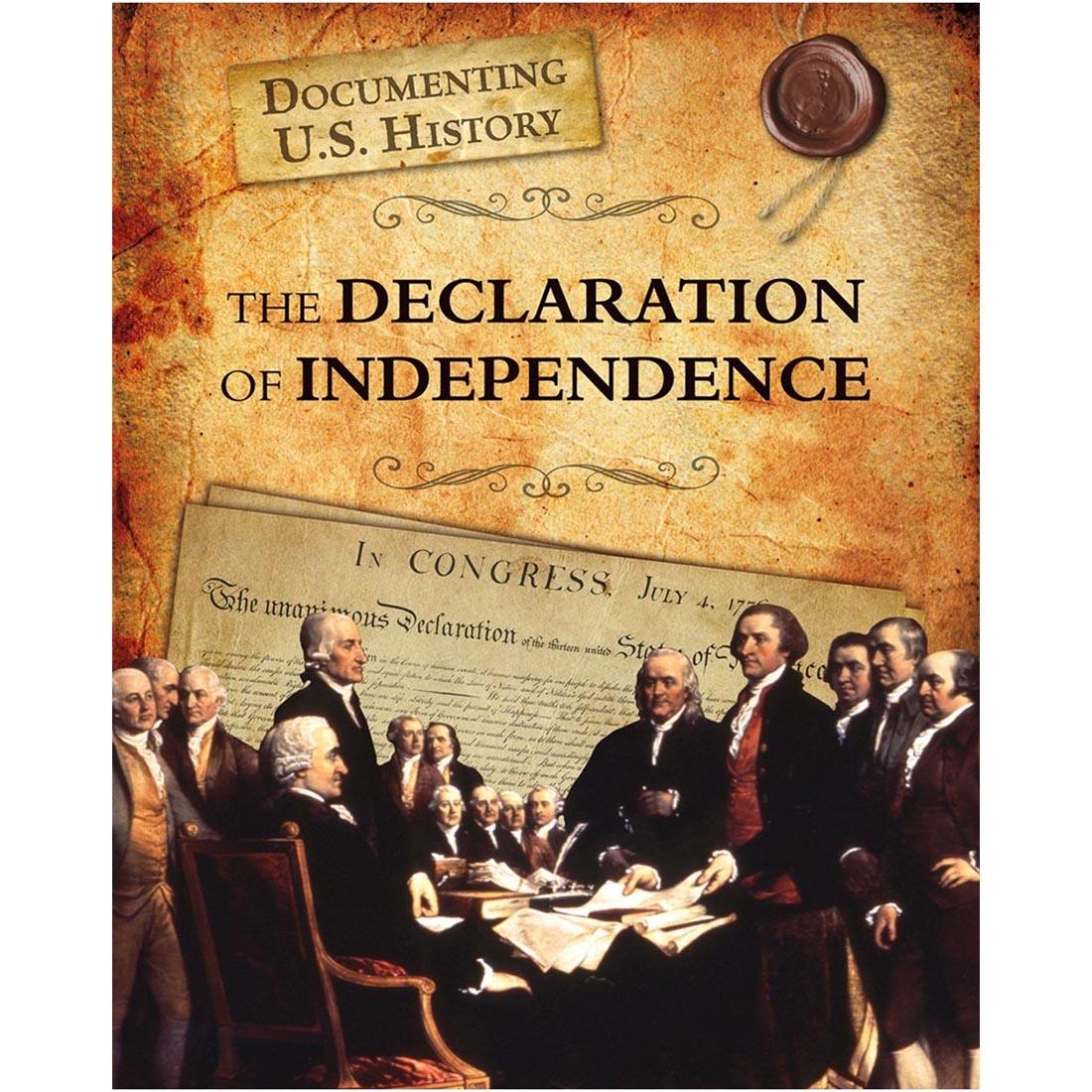 Documenting U.S. History: The Declaration of Independence