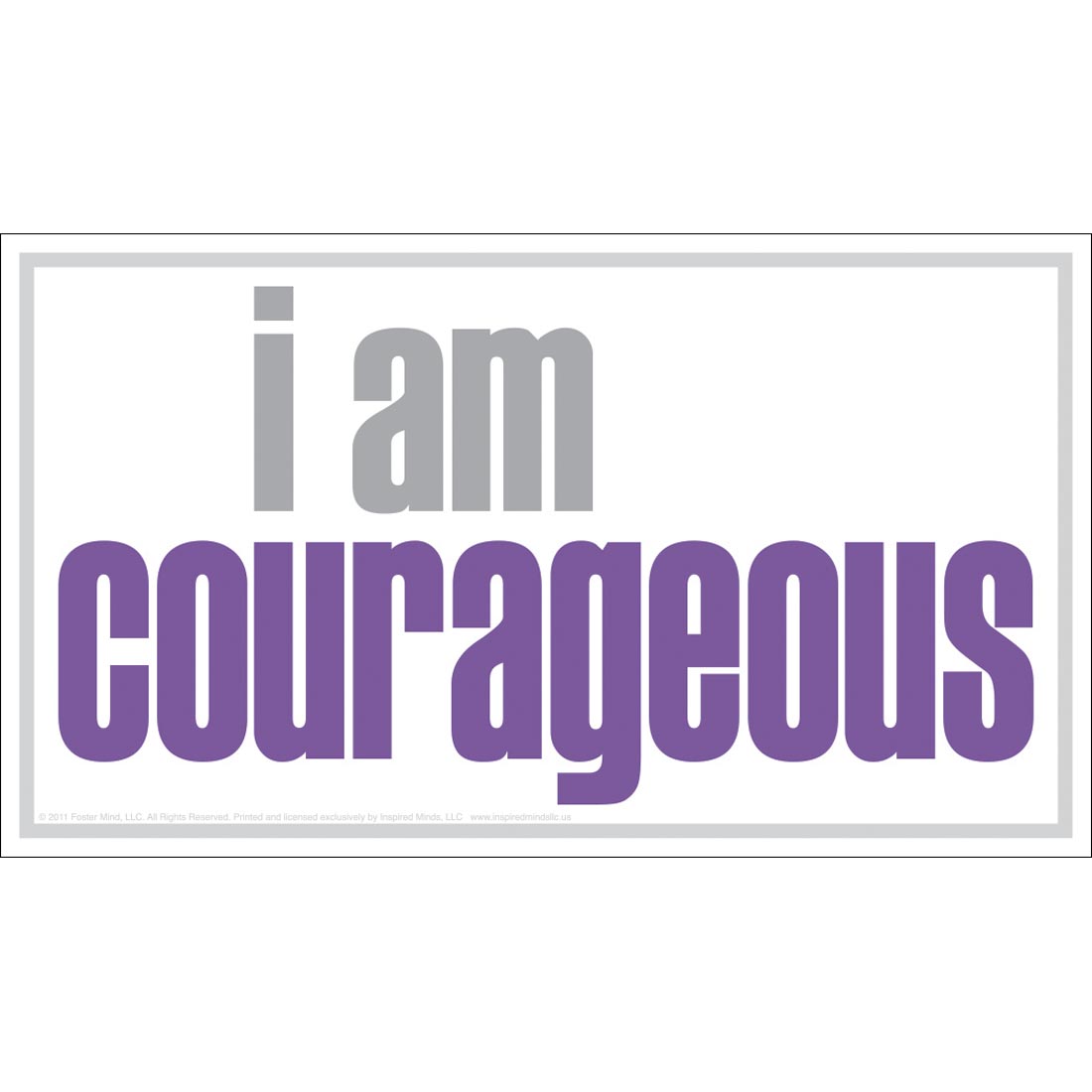 I Am Courageous Magnet by Inspired Minds