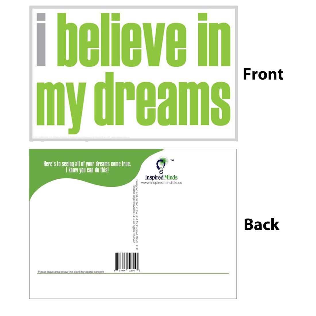 Front and back of the I Believe In My Dreams Postcard