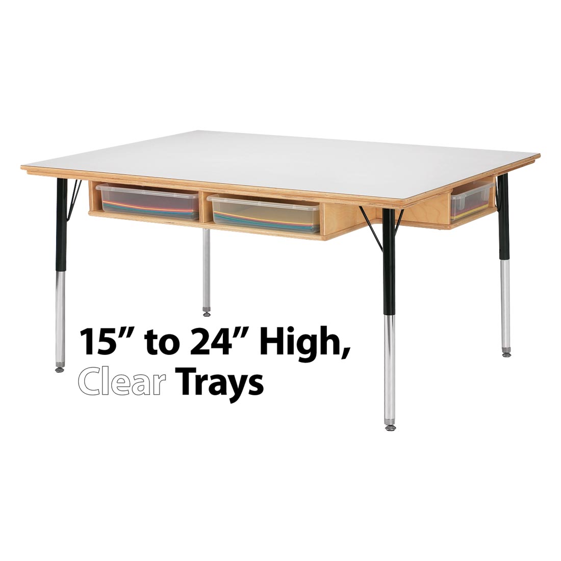 Table With Clear Storage Trays with the text 15" to 24" High, Clear Trays