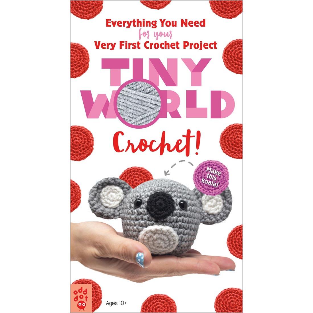 front of package of Tiny World Crochet! Everything You Need For Your Very First Crochet Project